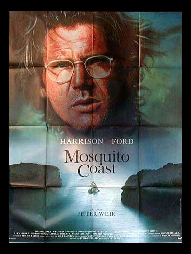 Affiche du film MOSQUITO COAST