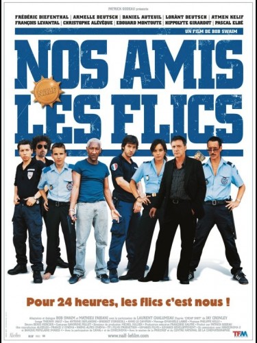 Affiche du film NOS AMIS LES FLICS