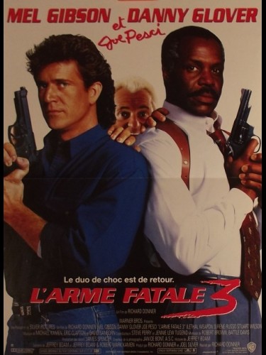 Affiche du film ARME FATALE (L') 3 - LETHAL WEAPON 3