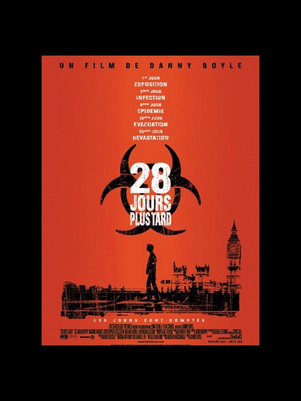 Affiche du film 28 JOURS PLUS TARD