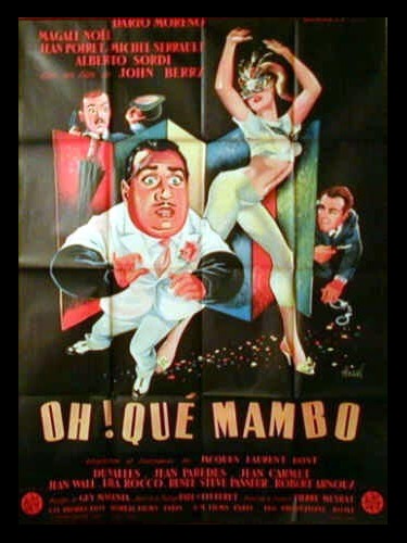 Affiche du film OH ! QUE MAMBO