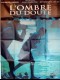 L'OMBRE DU DOUTE