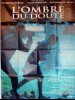 L'OMBRE DU DOUTE