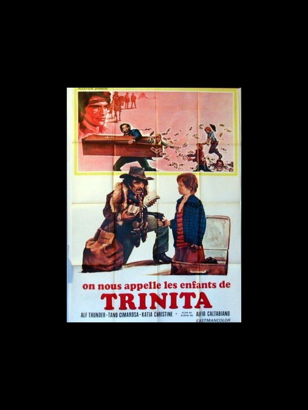 Affiche du film ON NOUS APPELLE LES ENFANTS DE TRINITA