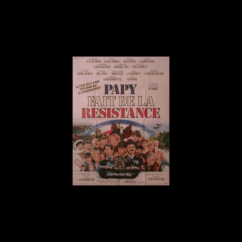 Affiche du film PAPY FAIT DE LA RESISTANCE CINEMAFFICHE Affiche du film PAPY FAIT DE LA RESISTANCE CINEMAFFICHE