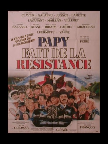 Affiche du film PAPY FAIT DE LA RESISTANCE