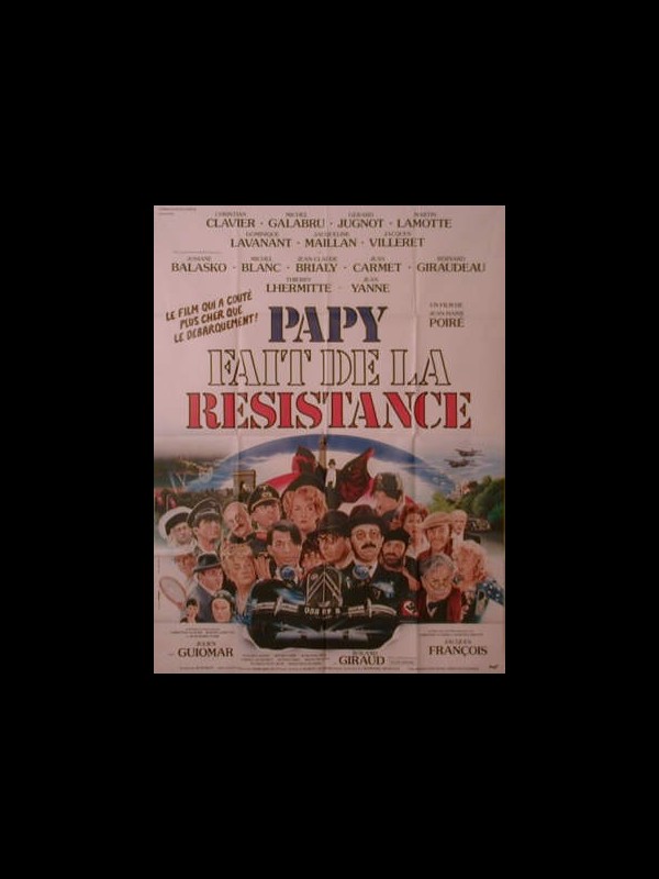 Affiche du film PAPY FAIT DE LA RESISTANCE