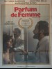 PARFUM DE FEMME - Titre original : PROFUMO DI DONNA