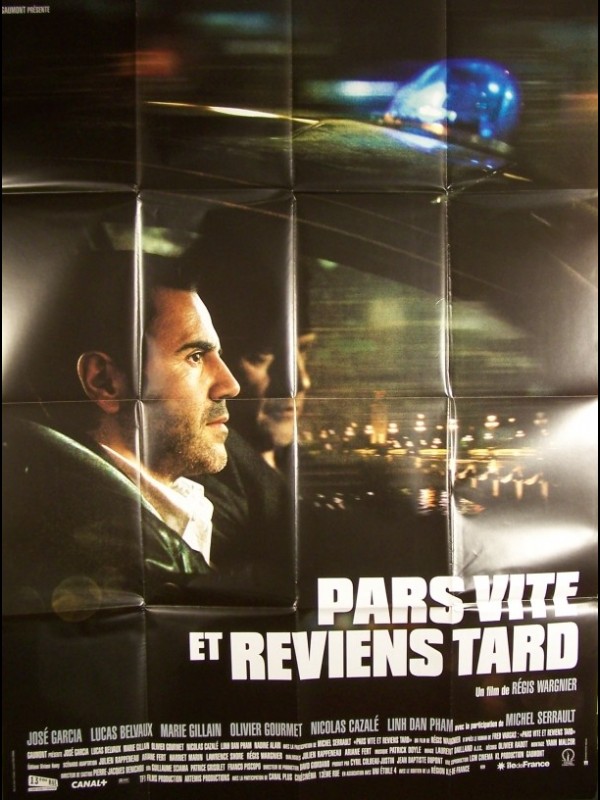 Affiche du film PARS VITE ET REVIENS TARD