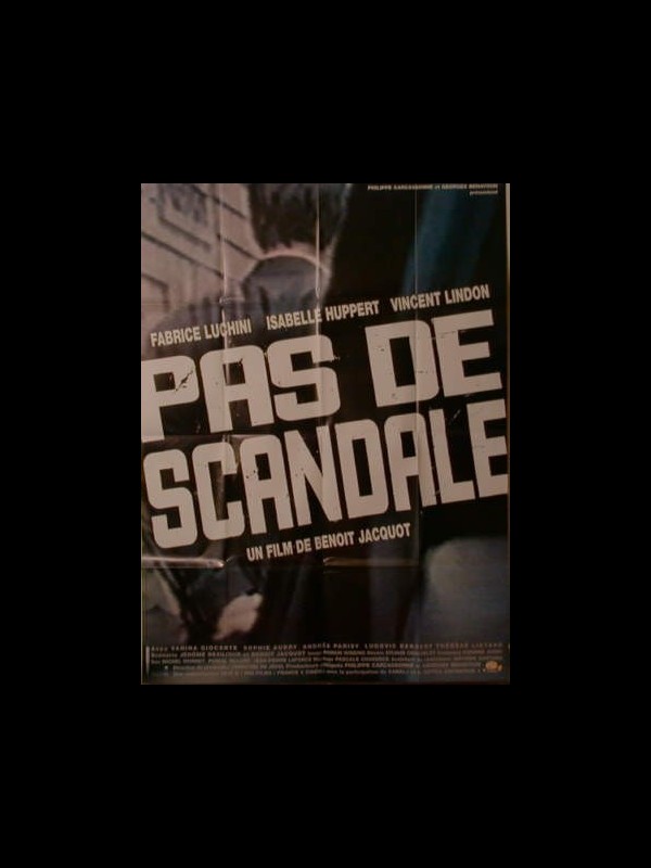 Affiche du film PAS DE SCANDALE