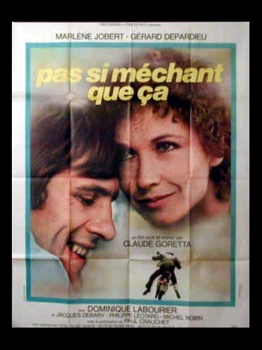 Affiche du film PAS SI MECHANT QUE CA