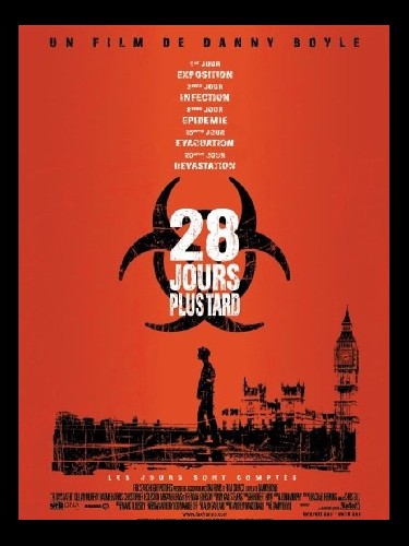 Affiche du film 28 JOURS PLUS TARD - 28 DAYS LATER