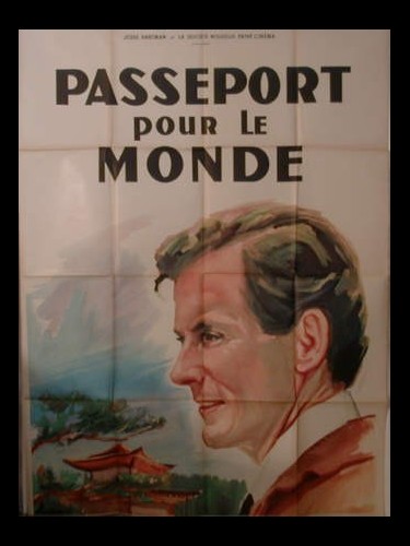 Affiche du film PASSEPORT POUR LE MONDE