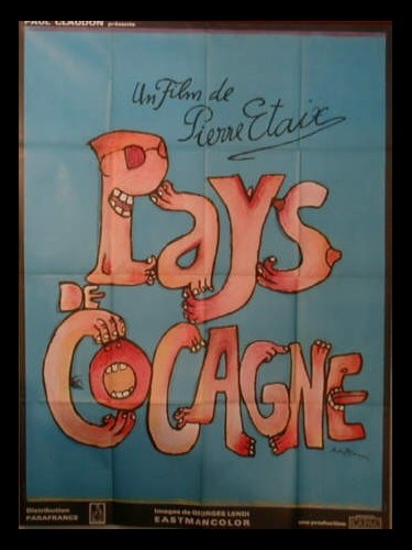 Affiche du film PAYS DE COCAGNE