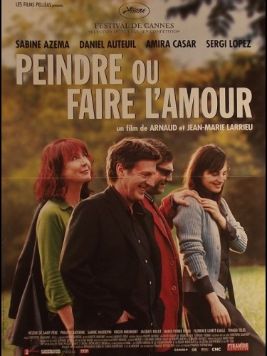 Affiche du film PEINDRE OU FAIRE L'AMOUR
