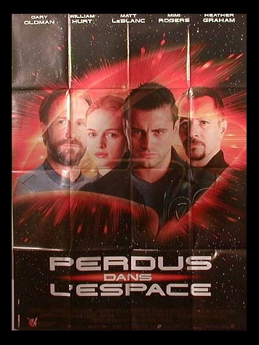 Affiche du film PERDUS DANS L'ESPACE - Titre original : LOST IN SPACE