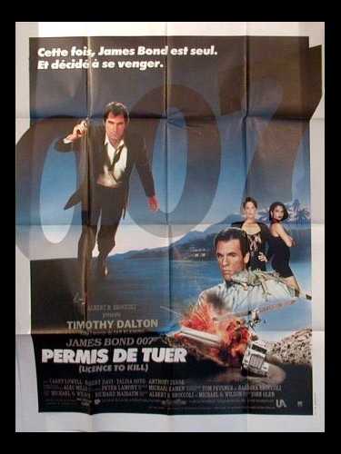 Affiche du film PERMIS DE TUER - Titre original : LICENCE TO KILL