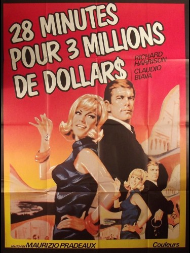 Affiche du film 28 MINUTES POUR 3 MILLIONS DE DOLLARS - 28 MINUTI PER 3 MILIONI DI DOLLARI