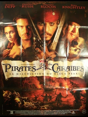 Affiche du film PIRATE DES CARAIBES-LA MALEDICTION DU BLACK PEARL- - PIRATES OF THE CARIBBEAN: THE CURSE OF THE BLACK PEARL