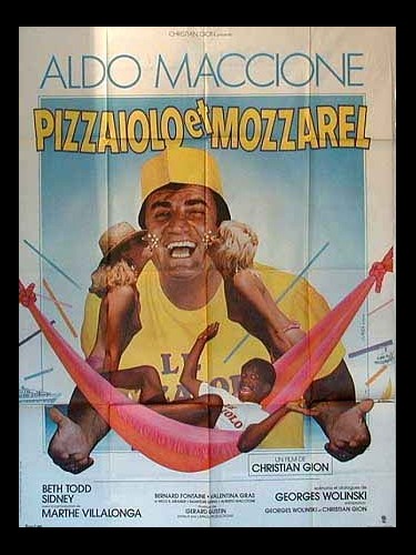 Affiche du film PIZZAIOLO ET MOZZAREL