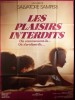 LES PLAISIRS INTERDITS