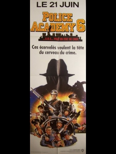 Affiche du film POLICE ACADEMY 6