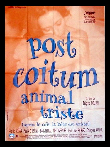 Affiche du film POST COITUM ANIMAL TRISTE