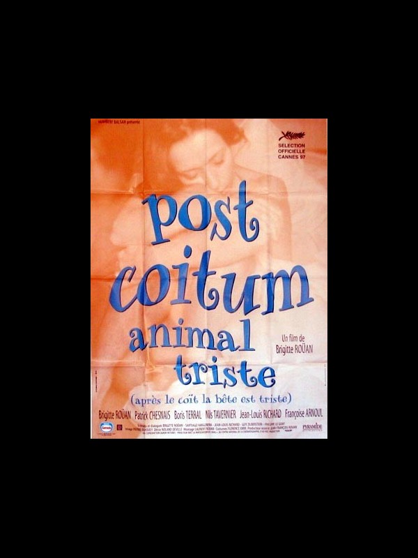 Affiche du film POST COITUM ANIMAL TRISTE
