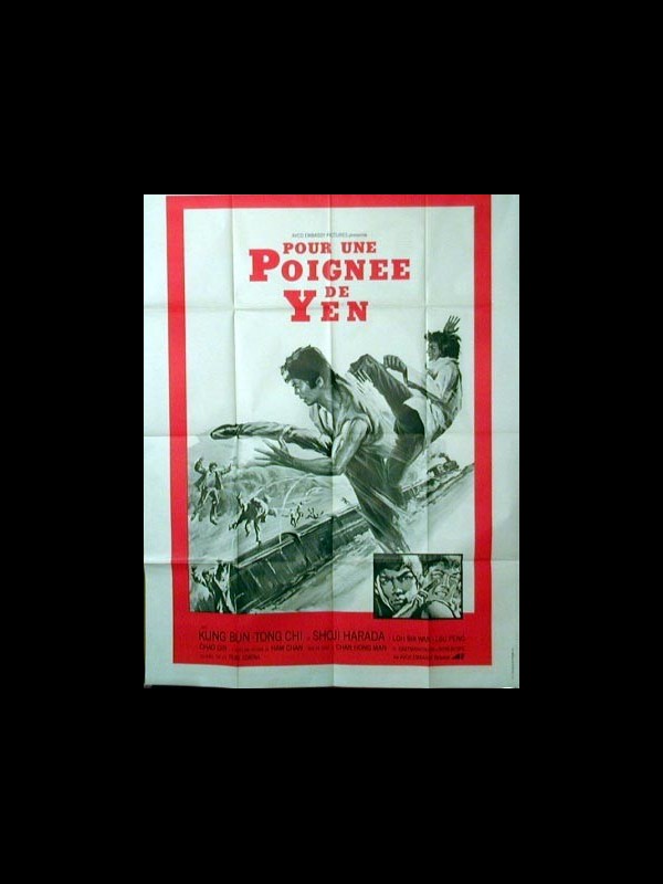 Affiche du film POUR UNE POIGNEE DE YEN - CHU BAO