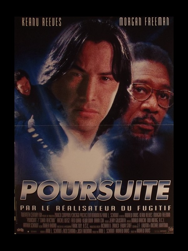 Affiche du film POURSUITE - CHAIN REACTION
