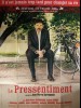 LE PRESSENTIMENT