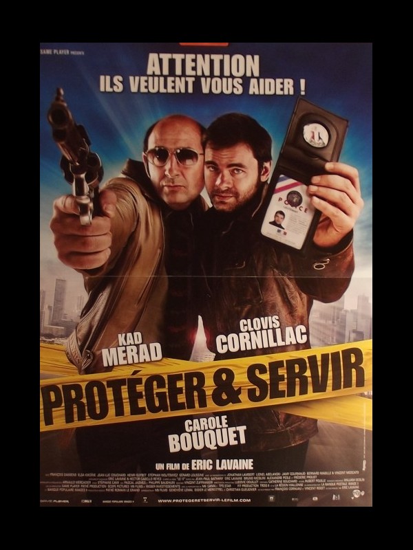 Affiche du film PROTEGER ET SERVIR