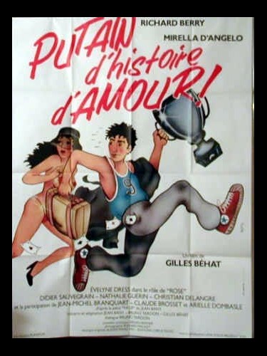 Affiche du film PUTAIN D'HISTOIRE D'AMOUR