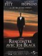 RENCONTRE AVEC JOE BLACK - MEET JOE BLACK