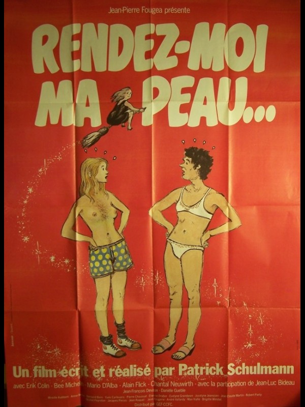 Affiche du film RENDEZ MOI MA PEAU