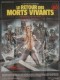 RETOUR DES MORTS VIVANTS (LE) - RETURN OF THE LIVING DEAD (THE)