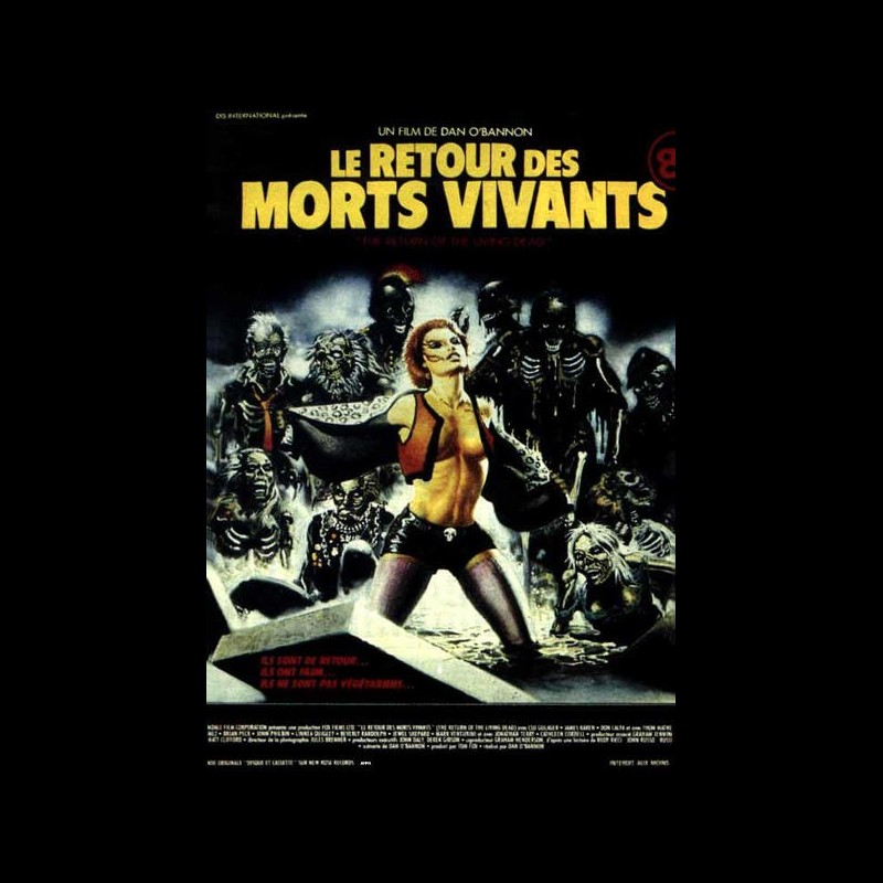 Affiche du film RETOUR DES MORTS VIVANTS (LE) THE RETURN OF THE