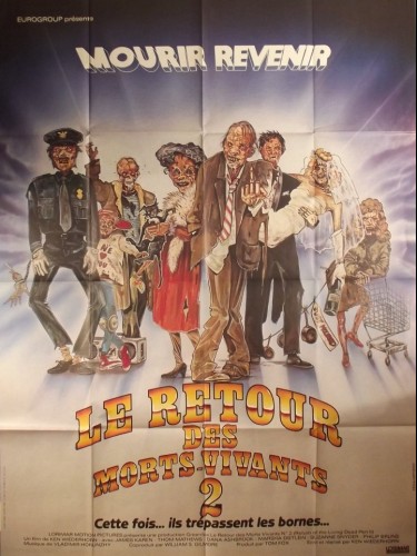 Affiche du film LE RETOUR DES MORTS VIVANTS 2