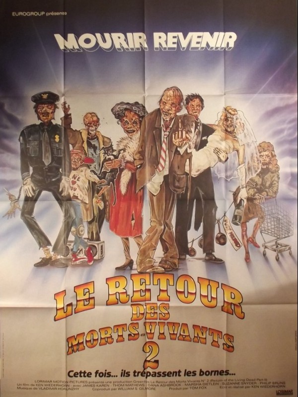 Affiche du film LE RETOUR DES MORTS VIVANTS 2