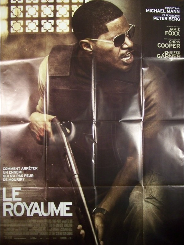 Affiche du film ROYAUME (LE) - THE KINGDOM