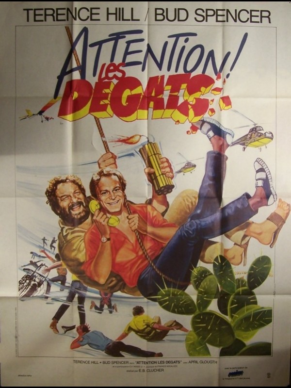 Affiche du film ATTENTION LES DEGATS - NON C'È DUE SENZA QUATTRO