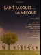SAINT JACQUES LA MECQUE