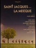 SAINT JACQUES LA MECQUE