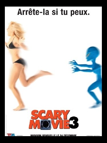 Affiche du film SCARY MOVIE 3 (ARRETE LA SI TU PEUX)