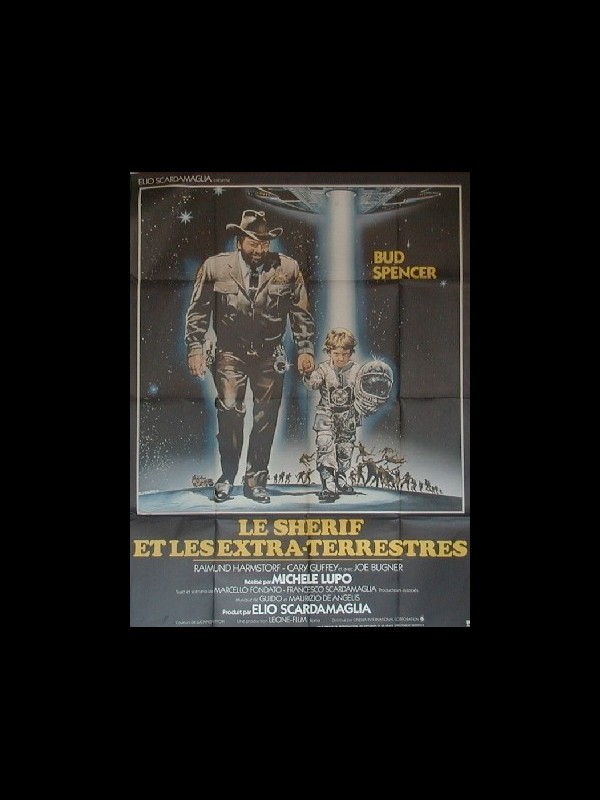 Affiche du film SHERIFF ET LES EXTRA-TERRESTRES (LE) - UNO SCERIFFO EXTRATERRESTRE - POCO EXTRA E MOLTO TERRESTRE
