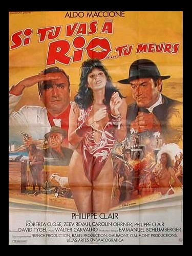 Affiche du film SI TU VAS A RIO TU MEURS