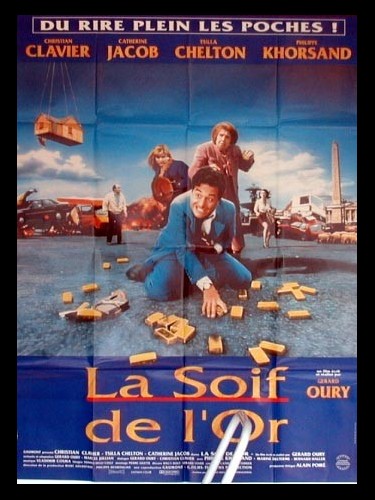 SOIF DE L'OR (LA)