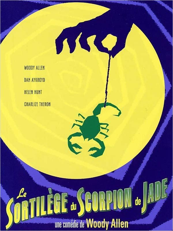 Affiche du film SORTILEGE DU SCORPION DE JADE (LE) - THE CURSE OF THE JADE SCORPION