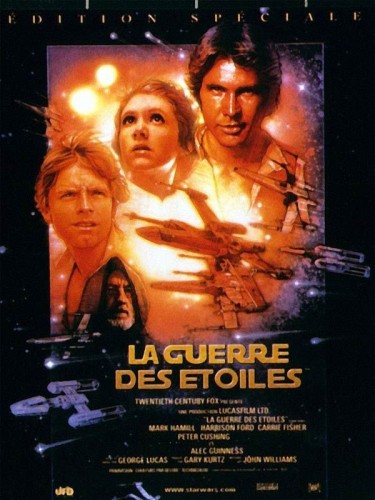 STAR WARS : LA GUERRE DES ETOILES ÉPISODE 4 - STAR WARS