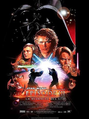 Affiche du film STAR WARS :ÉPISODE 3 - LA REVANCHE DES SITH - STAR WARS : ÉPISODE 3 - REVENGE OF THE SITH